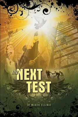 The Next Test by Marios Ellinas