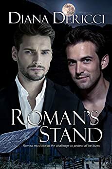 Roman's Stand by Diana DeRicci