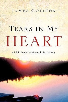 Tears in My Heart by James Collins