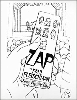 Zap: Seven Plays in One by Paul Fleischman