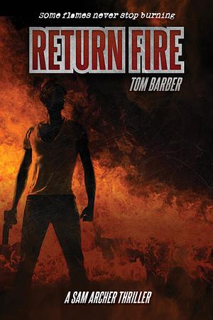 Return Fire by Tom Barber