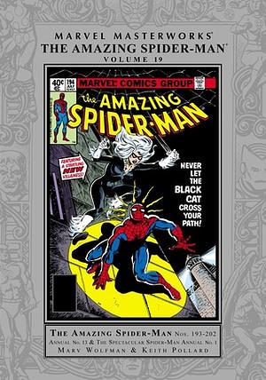 Marvel Masterworks: The Amazing Spider-Man, Vol. 19 by Marv Wolfman, Al Milgrom, Rich Buckler, John Byrne, Keith Pollard, Bill Mantlo, Sal Buscema