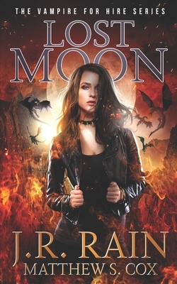 Lost Moon by J.R. Rain, Matthew S. Cox