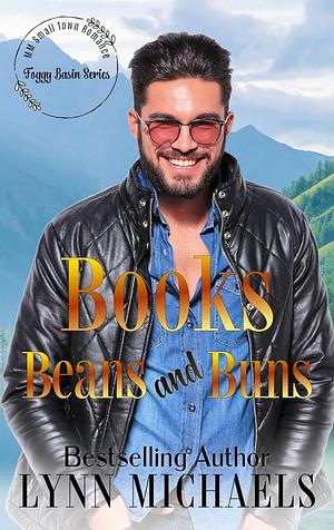 Books, Beans, and Buns by Lynn Michaels