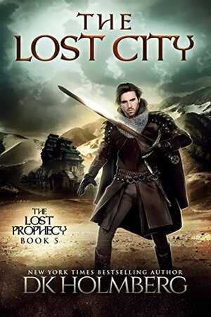 The Lost City by D.K. Holmberg