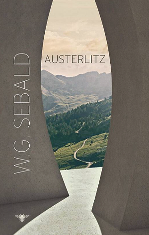 Austerlitz by W.G. Sebald