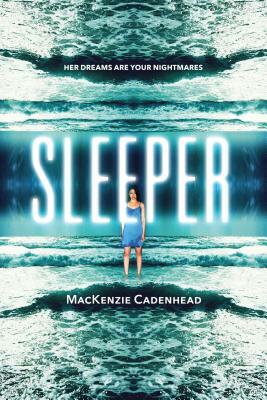 Sleeper by MacKenzie Cadenhead