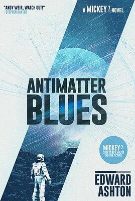 Antimatter Blues by Edward Ashton