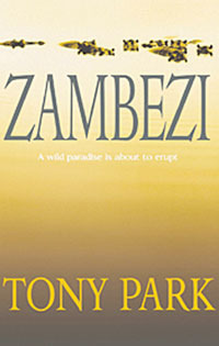 Zambezi by Tony Park