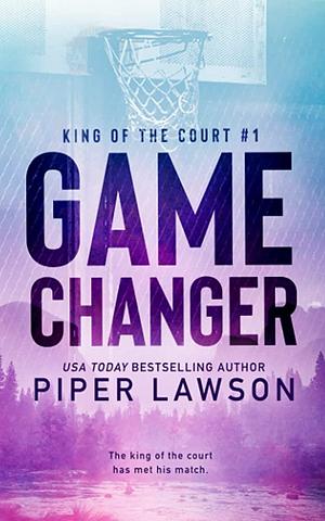 Game Changer by Piper Lawson, Piper Lawson