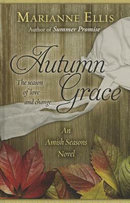 Autumn Grace by Marianne Ellis