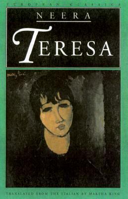 Teresa by Martha King, Neera, Anna Radius Zuccari