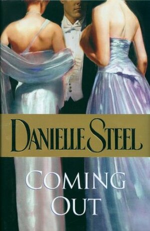 Coming Out by Danielle Steel