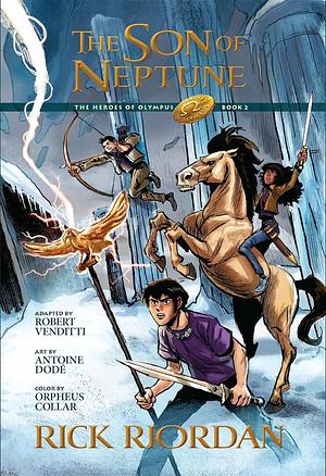 The Son of Neptune: The Graphic Novel by Robert Venditti, Rick Riordan