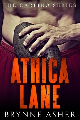Athica Lane by Brynne Asher