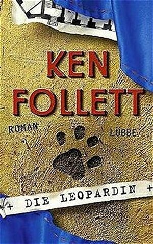 Die Leopardin. by Ken Follett