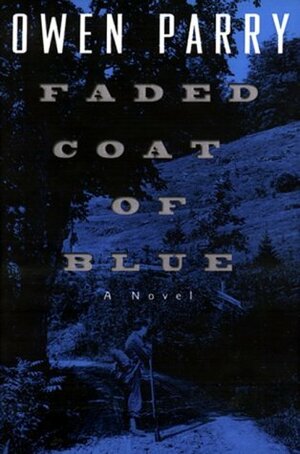 Faded Coat of Blue by Owen Parry