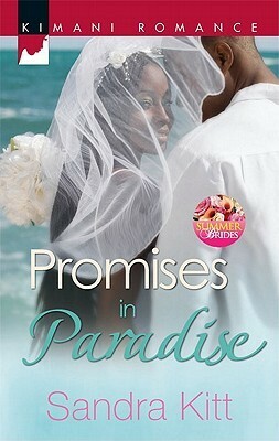 Promises in Paradise by Sandra Kitt