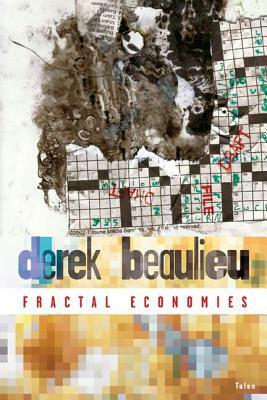 Fractal Economies by Derek Beaulieu