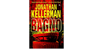 Bagno by Jonathan Kellerman