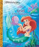Ariel is My Babysitter by Andrea Posner-Sanchez