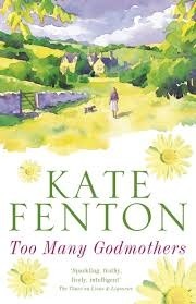 Too Many Godmothers by Kate Fenton