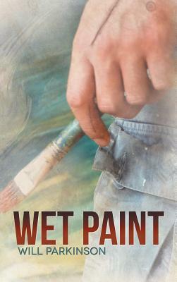 Wet Paint by Will Parkinson