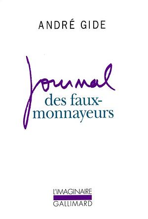 Journal des faux-monnayeurs by Didier Sevreau, André Gide