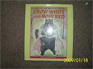 Snow White and Rose Red: Story by the Brothers Grimm by Jacob Grimm