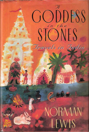 Donde Las Piedras Son Dioses by Norman Lewis