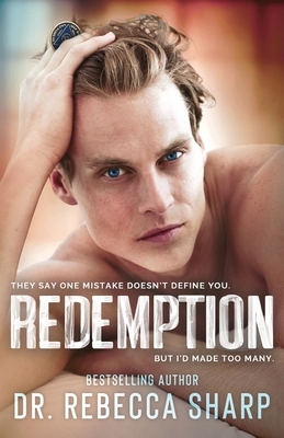 Redemption: A Surprise Pregnancy Romance by Dr. Rebecca Sharp