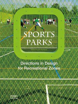 Sports Park by Images Publishing