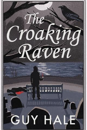 The Croaking Raven  by Guy Hale
