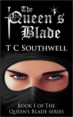 The Queen's Blade by T.C. Southwell