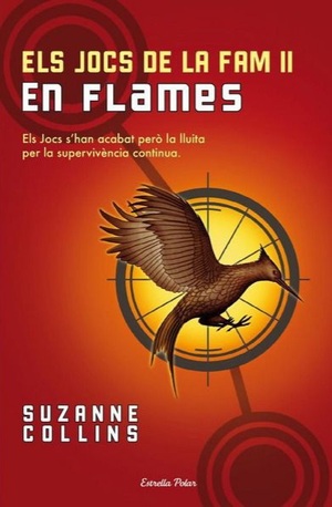 Els Jocs de la Fam. En flames by Suzanne Collins