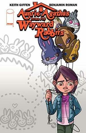 Auntie Agatha's Home For Wayward Rabbits #5 by Benjamin Roman, Keith Giffen