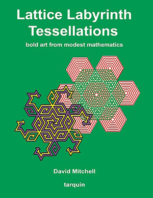 Lattice Labyrinth Tessellations by David Mitchell