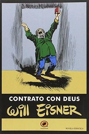 Contrato con Deus by Will Eisner, Will Eisner, Eva Carrión del Pozo