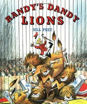 Randy's Dandy Lions by Bill Peet