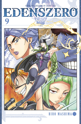 EDENS ZERO, Vol. 9 by Hiro Mashima