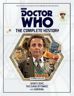Doctor Who: The Complete History - Stories 153-155 Ghost Light, The Curse of Fenric and Survival by John Ainsworth