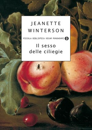 Il sesso delle ciliegie by Carlo Alberto Corsi, Jeanette Winterson