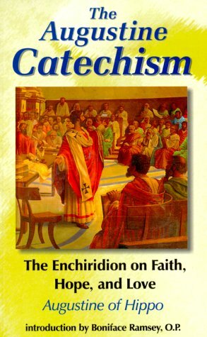 The Enchiridion on Faith Hope and Love (Augustine Series 1) by Saint Augustine, John E. Rotelle, Bruce Harbert