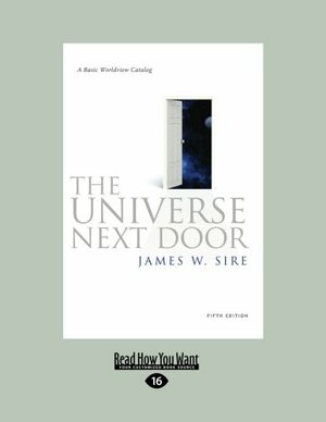 The Universe Next Door by James W. Sire