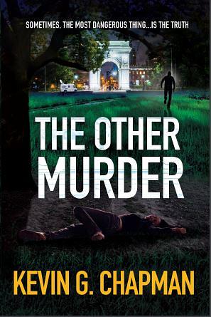 The Other Murder by Kevin G. Chapman