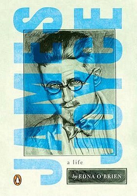 James Joyce: A Life by Edna O'Brien
