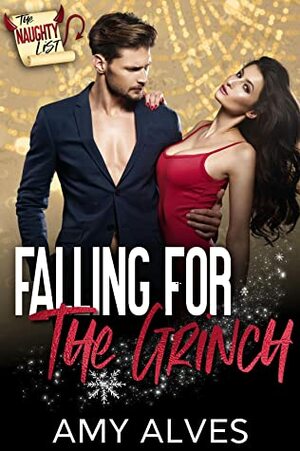 Falling for the Grinch by Amy Alves