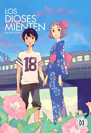 Los dioses mienten by Kaori Ozaki