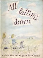 All Falling Down by Margaret Bloy Graham, Gene Zion