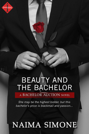 Beauty and the Bachelor by Naima Simone